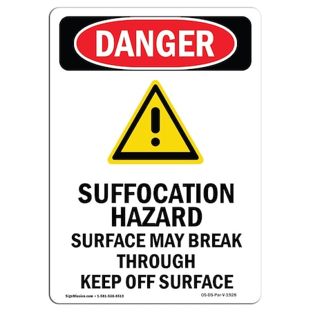 Signmission Safety Sign, OSHA Danger, 5" Height, Suffocation Hazard, Portrait, 10PK OS-DS-D-35-V-1928-10PK